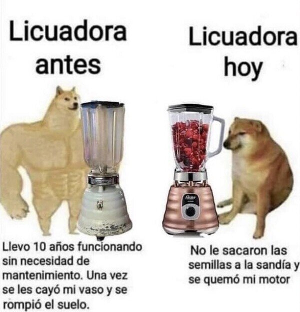Meme_otros - Las licuadoras ya no son como antes