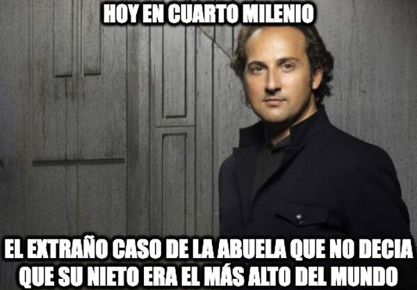 Cuarto_milenio - De algo tienen que presumir