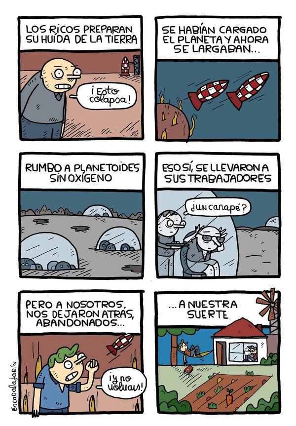 Otros - Los ricos se van al espacio y nosotros nos quedamos aquí limpiando sus mierdas