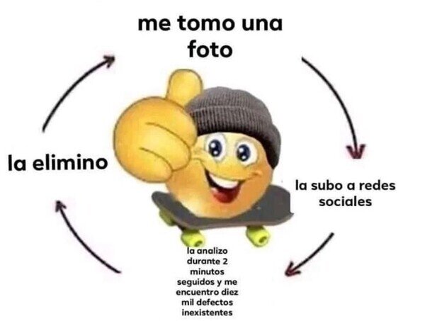 Meme_otros - Cada vez que me tomo una foto