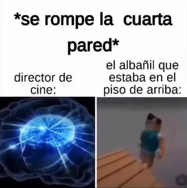 Otros - Rompiendo la cuarta pared