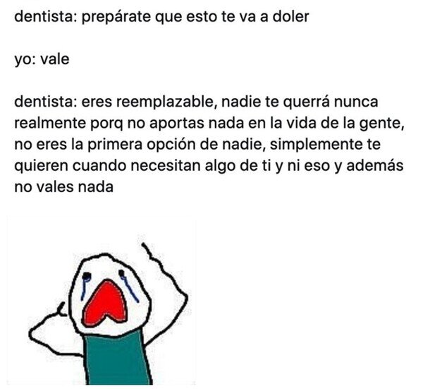 Meme_otros - Cuando el dentista te hace daño