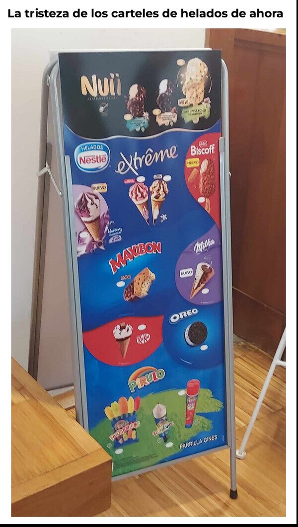 Meme_otros - Antes los helados no te cabían en la pizarra