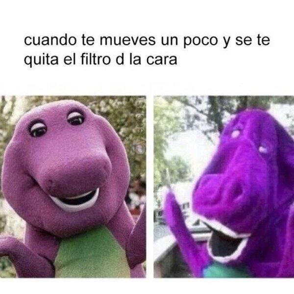 Meme_otros - Cuando se te mueve el filtro