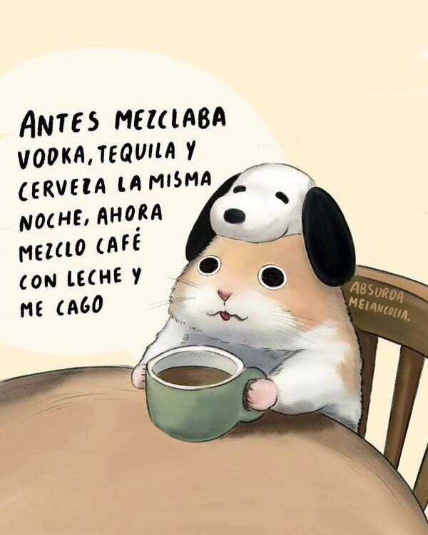 Meme_otros - Mi estómago ya no está para mezclar