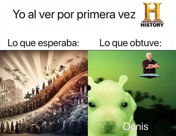 Meme_otros - Viendo el canal Historia por primera vez