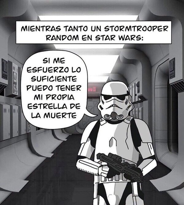 esfuerzo,star wars,stormtrooper