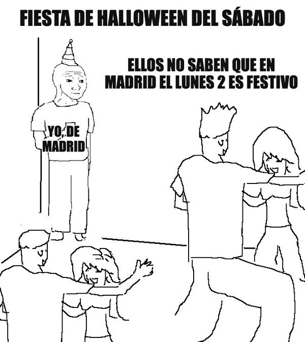 Meme_otros - Todos los Santos cae en domingo y en Madrid se lo cobran el lunes