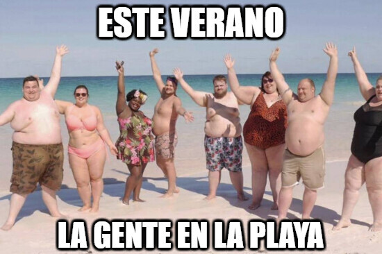6344 - Con que podamos ir, yo me conformo aunque tengamos kilos de más...