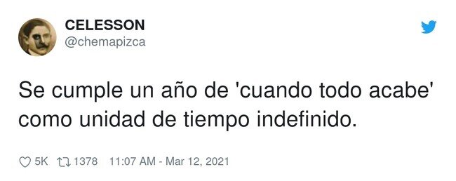 25254 - Qué rabieta de frase, ya va por dos años, por @chemapizca