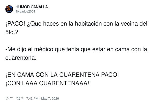 25762 - Paco, que la cuarentena no era con la del quinto, por @jcarlos2001