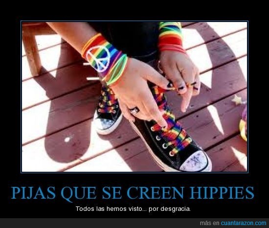 pijas,hippies,flipa