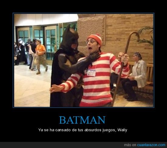 wallly,Waldo,batman