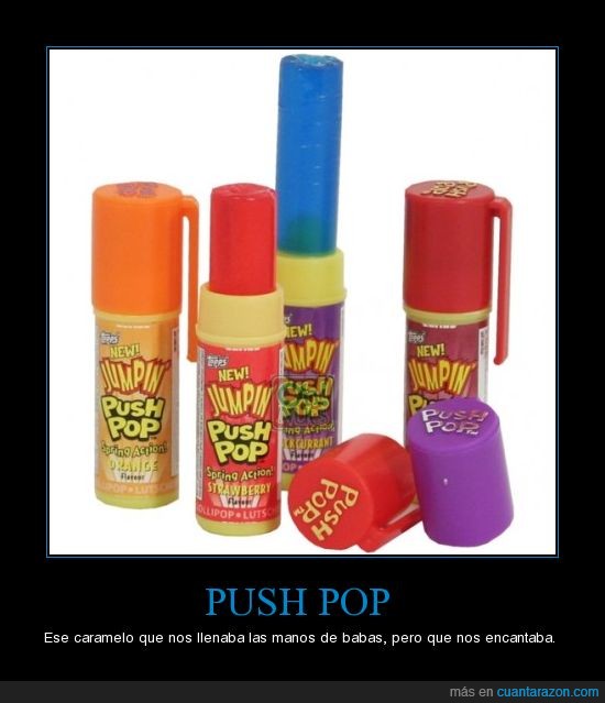 push pop,ochenta,infancia,generación,caramelo