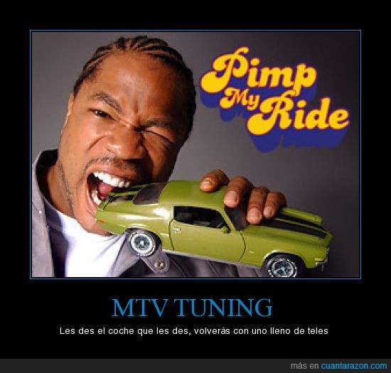 xzibit,MTV Tuning,coche