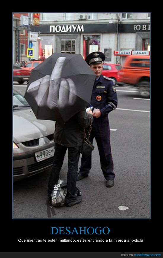 policia,dedo,paraguas,saben,piensas