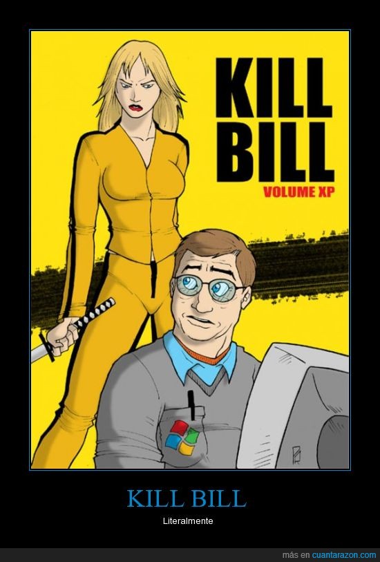 ordenador,kill bill,windows,bill gates