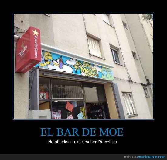 Bar,moe,existe,Barcelona
