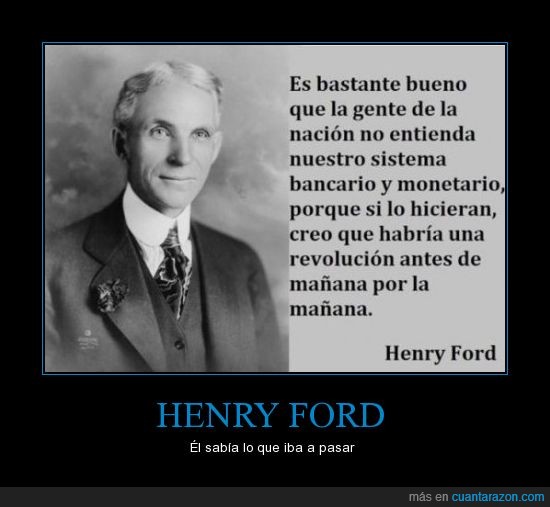 frases,política,Henry Ford,revolución,dinero,bancos