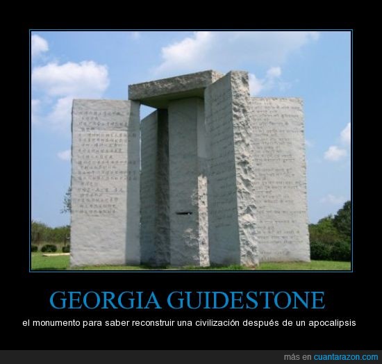 apocalipsis,monumento,georgia guidestone,civilizacion
