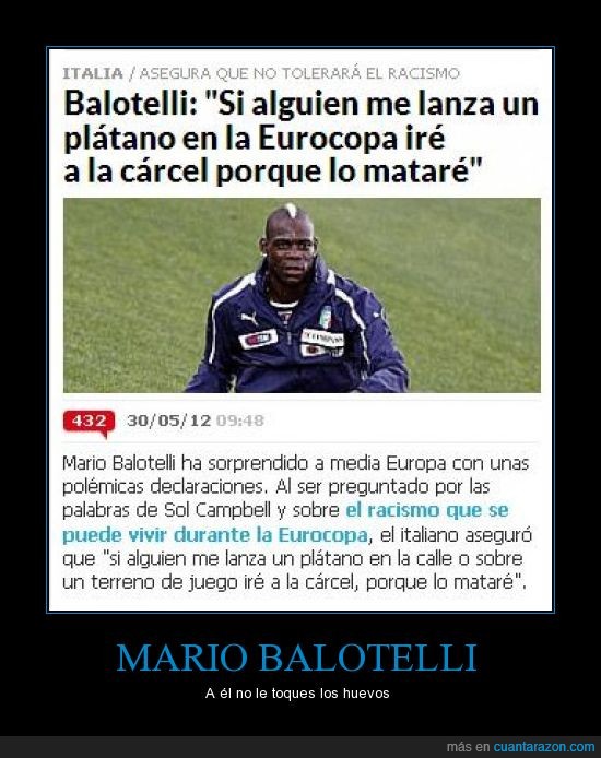 balotelli,eurocopa,futbol,italia,italiano,racismo
