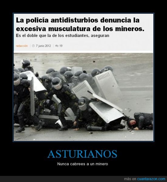 trabajo,pundonor,fuerza,antidisturbios,asturias