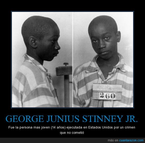 14 años,Crimen que no cometio,Ejecutado,Estados Unidos.,George Junius Stinney Jr.