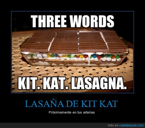 chocolate,colesterol,Lasaña de kit kat