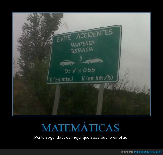 Matematicas,bueno,seguridad,carretera