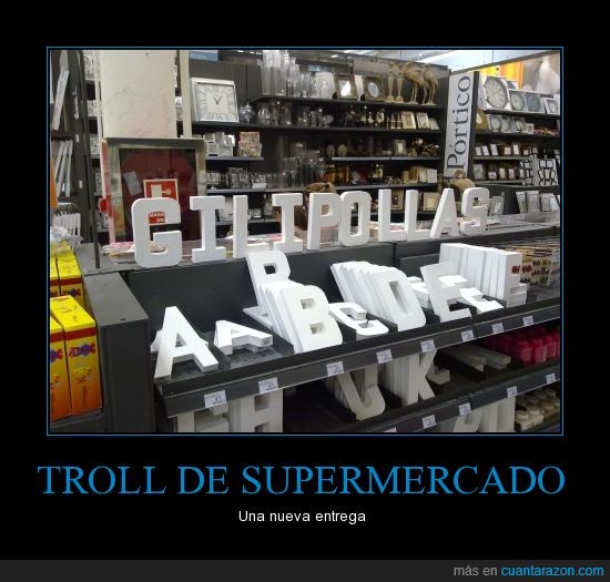 troll,supermercado,gili,volumen 2