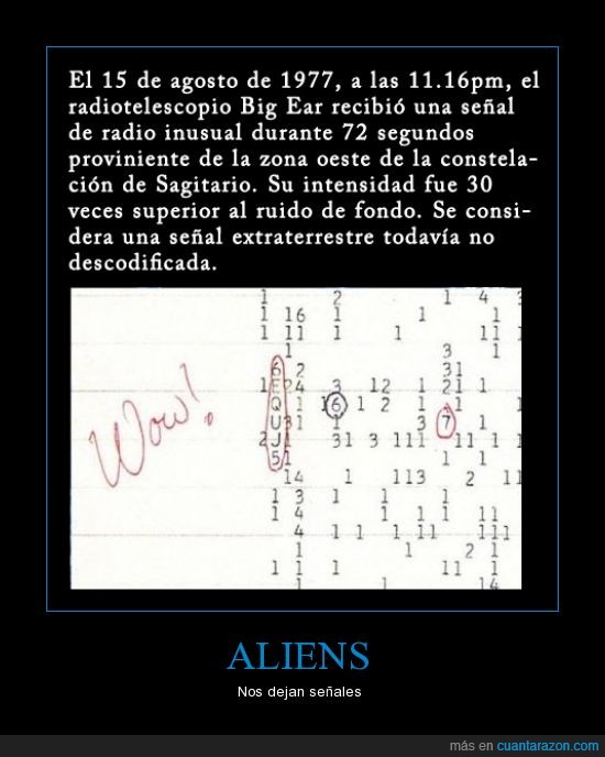 ALIENS,aliens exist,big ear,radiotelescopio,sagitario,señales,wow