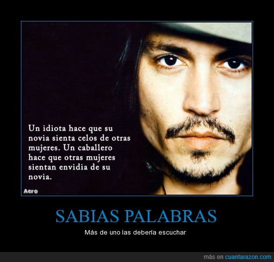 envidia,idiota,gentleman,caballero,celos,novias,johnny depp