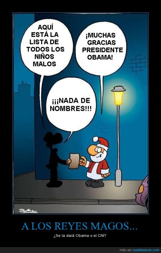 Obama,Papá Noel,Reyes Magos,CNI,niños malos,carbón