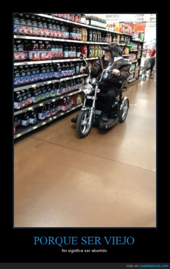 abuelo,silla,ruedas,moto,molón,aburrido,supermercado,viejo