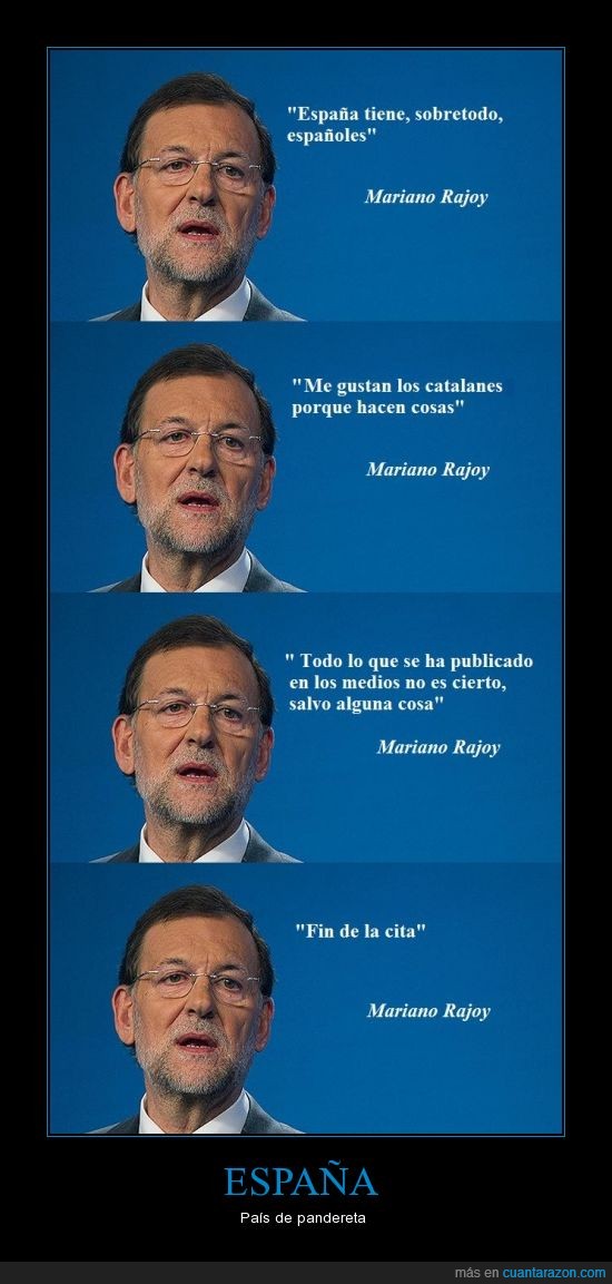 presidente,Rajoy,célebres,frases,país,pandereta,España