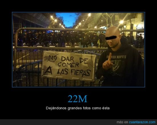 22M,revolución,fieras,represión,policias