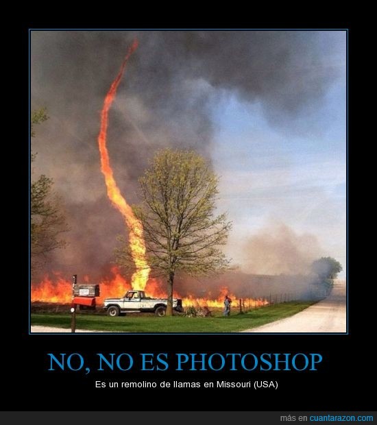 remolino de fuego,no es photoshop,fenómeno,twister,tornado