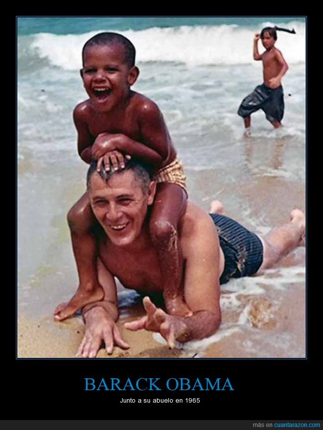 abuelo,barack obama,niño,pequeño,playa,palo,presidente,ES UN ASSASSIN