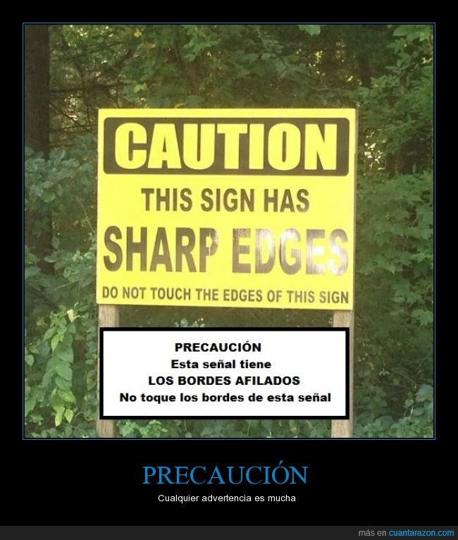 precaución... no pongais la señal,advertencia,señal,bordes,afilados,no tocar