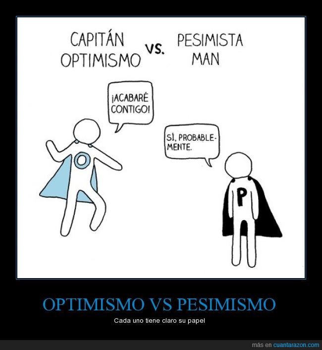 pelea,capitan,pesimismo,optimismo