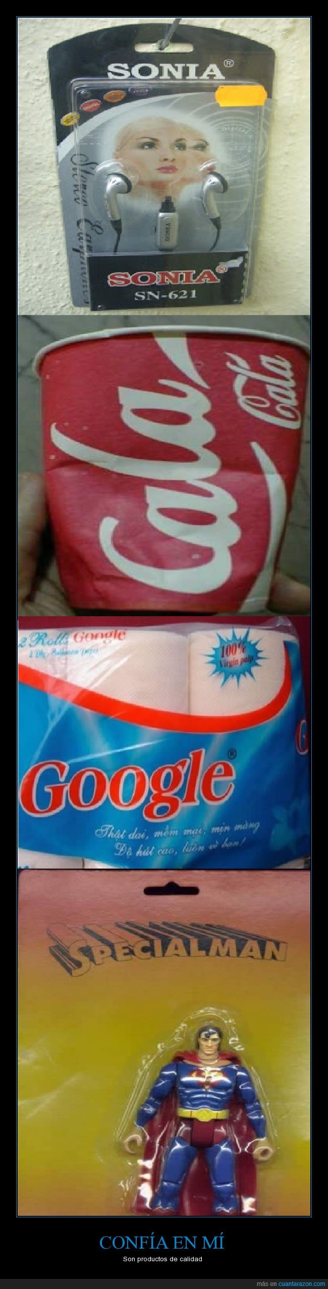 coca cola,confort,fail,fake,falso,google,made in china,mentira,pirata,sony,superman