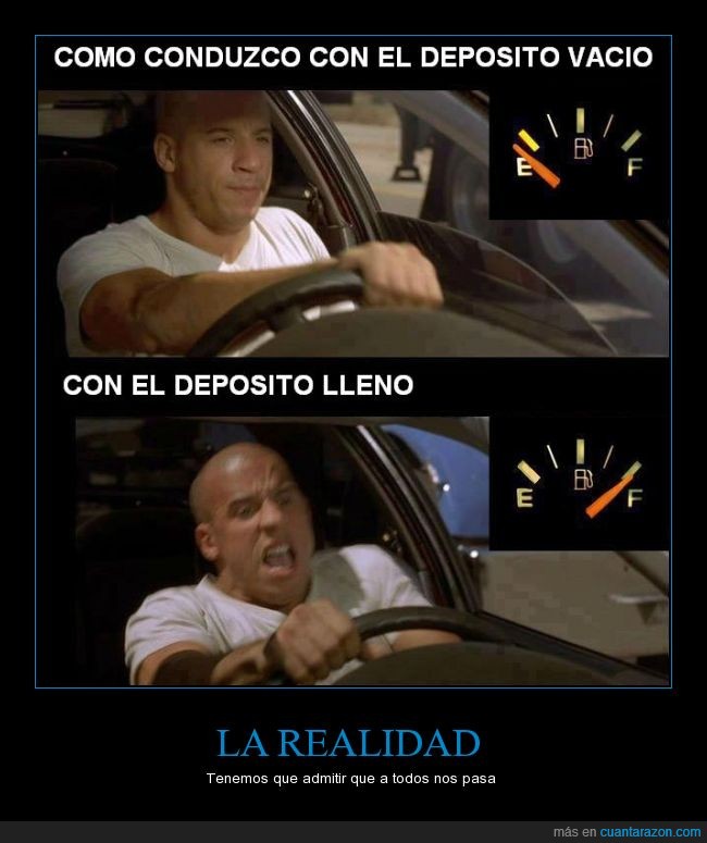 Vin Diesel,conducir,deposito,vacio,lleno,combustible,gasolina,velocidad,rapido,locura