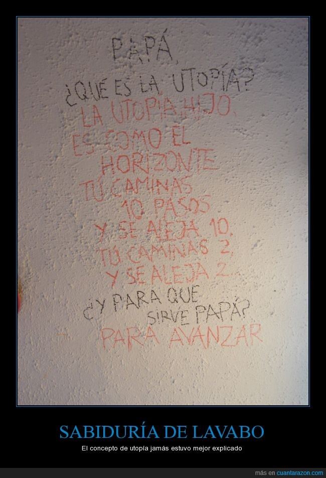 avanzar,escrito,graffiti,imposible,lavabo,pared,pintada,sabiduria,utopia