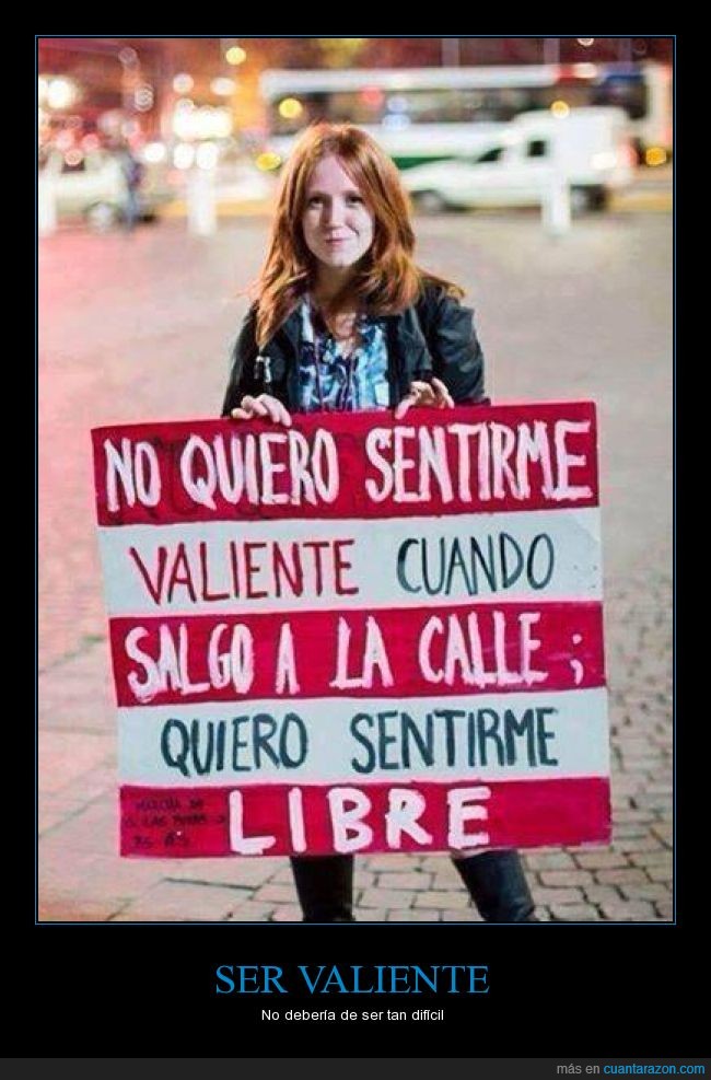 libertad,libre,valor,valiente,mujer,feminismo,no,mundo,calle,salir,chica,pelirroja
