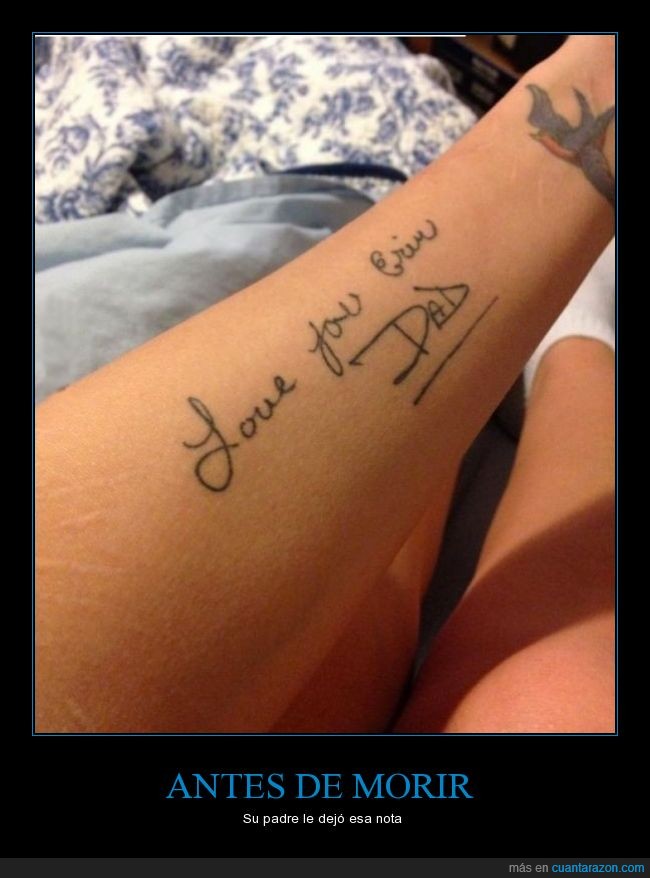 tatuajes,sentimientos,carta,nota,amor,padre,cancer,love,Erin,dad,papa,tattoo