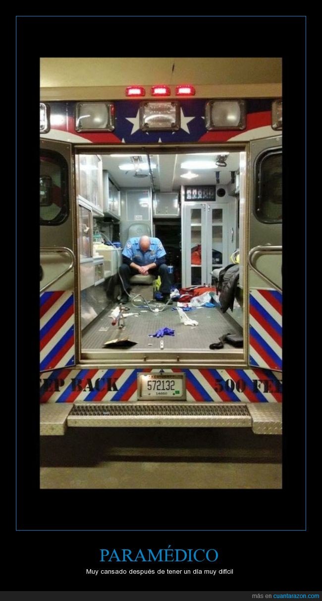 ambulancia,dia,dificil,duro,ellos son heroes tambien,paramedico,turno