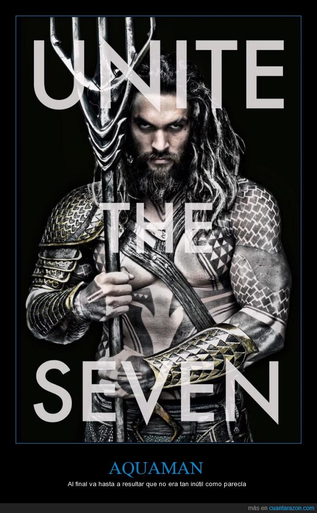 JAson Momoa,Aquaman,heroe,premiere,unite the seven