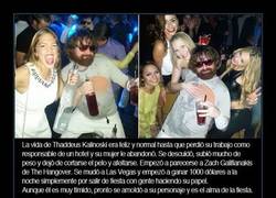 Enlace a El impresionante cambio de vida de Thaddeus Kalinoski por parecerse al actor de The Hangover