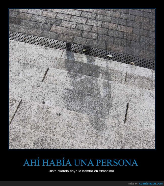 sombra,persona,bombardeo,bomba,atomica,Hiroshima,baston,silueta