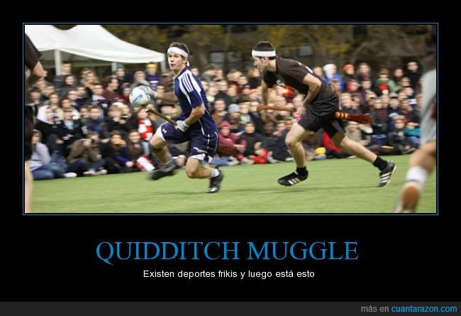 quidditch,muggle,friki,harry potter,jugar,juego,deporte,competición